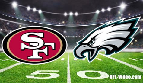 San Francisco 49ers Vs Philadelphia Eagles Full Game Replay 2022 Nfl
