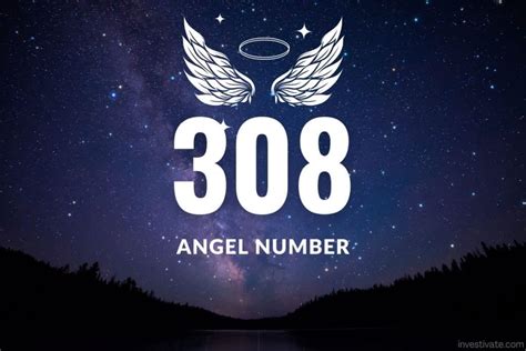 308 Angel Number Meaning Unraveling The Enchanting Magic Investivate