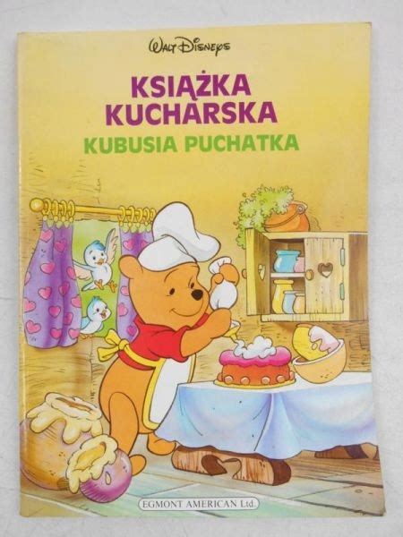 Książka kucharska Kubusia Puchatka - 7495073847 - oficjalne archiwum ...