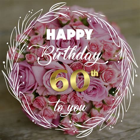Happy 60th Birthday Wishes Happpy Birthday Birthday Wishes Messages
