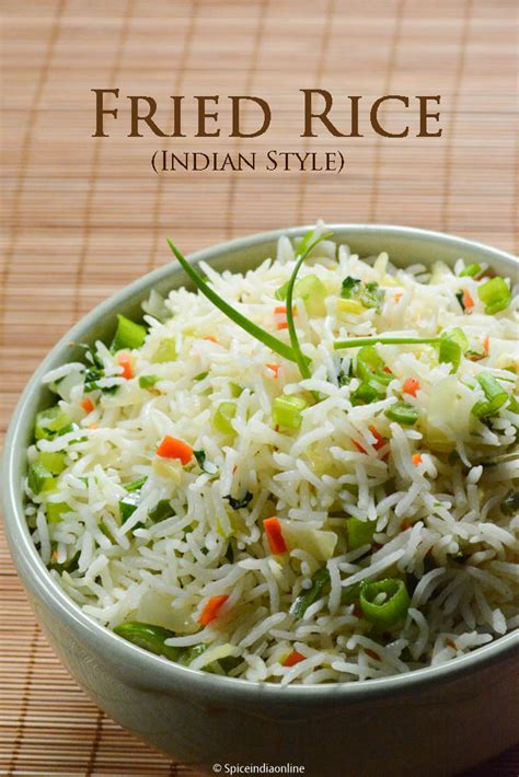 Easy Fried Rice Recipe Indian Style ~ Spicy Indian Style Fried Rice