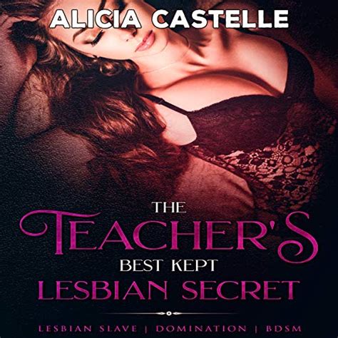 the teachers best kept lesbian secret audio download alicia castelle jackie marie alicia