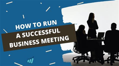 How To Run A Successful Meeting Team Meeting Tips Youtube