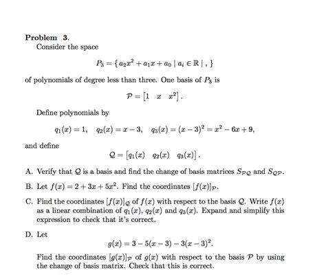 Solved Problem 3 Consider The Space Of Polynomials Of