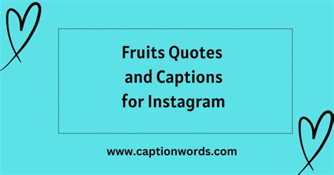 Fruits Quotes And Captions For Instagram