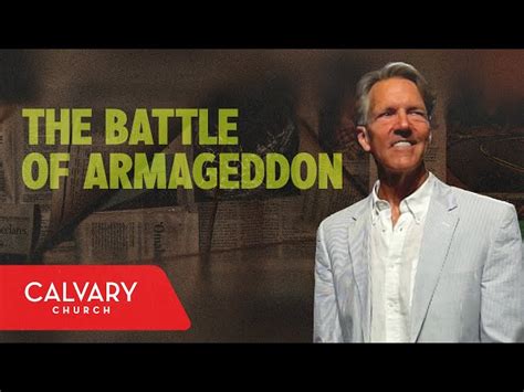 The Battle Of Armageddon Revelation 1612 16 Skip Heitzig