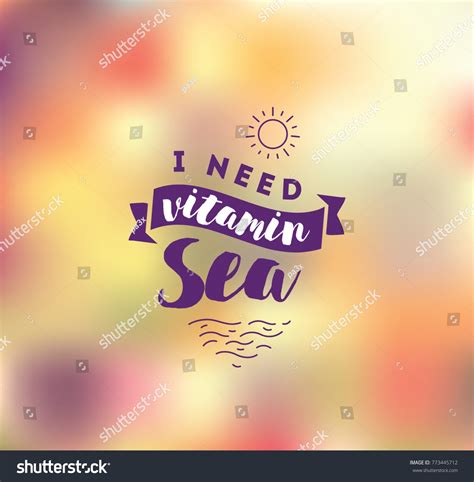 Need Vitamin Sea Romantic Inspirational Quote Stock Vector Royalty