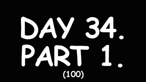 Day 34 Part 1 100 Youtube