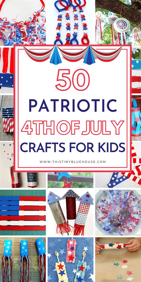 50 Cute Patriotic 4th Of July Crafts For Kids This Tiny Blue House
