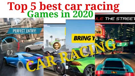 Top 5 Car Racing Games 2020 Best Car Racing Games Youtube