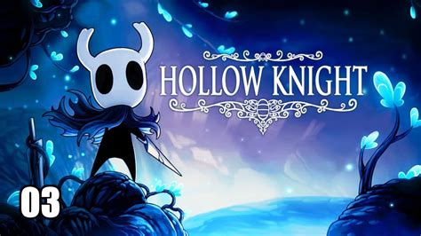 Hollow Knight 3 1er Boss Youtube