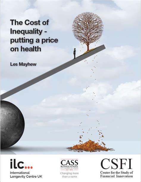 The Cost Of Inequality Putting A Price On Health Ilcuk