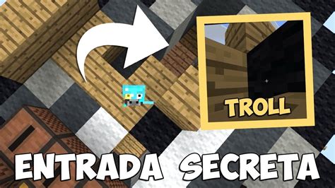 Escondite Secreto Invisible En Minecraft Trampa Troll Youtube