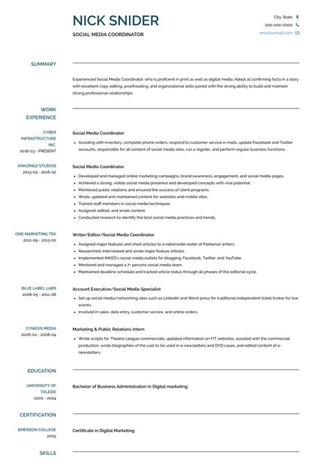 Social media managers are the ones responsible for attracting and keeping you there. Social Media Coordinator Resume Samples: #1 Resource for Templates & Skills | VisualCV