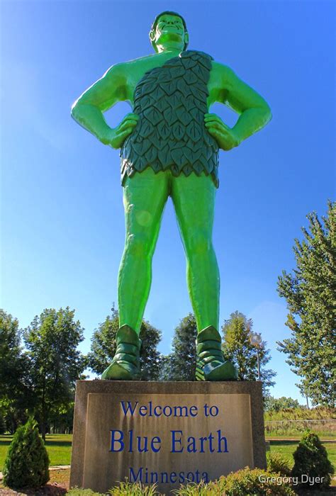 Jolly Green Giant Statue In Blue Earth Minnesota By Gregory Dyer