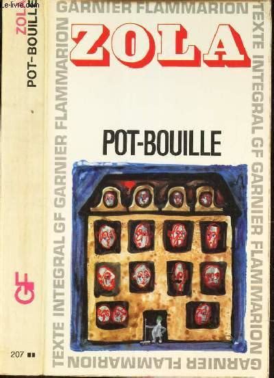 Pot Bouille By Zola Emile Bon Couverture Souple 1969 Le Livre