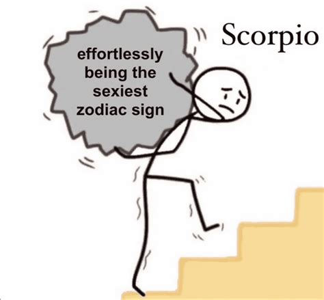 28 Funny And Relatable Scorpio Memes So Syncd