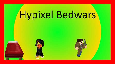 Bedwars Hypixel Minecraft Youtube