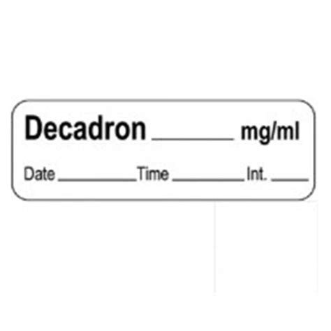 Timemed A Div Of Pdc Label Decadron Anesthesia 1 12x12 Permanent Wh