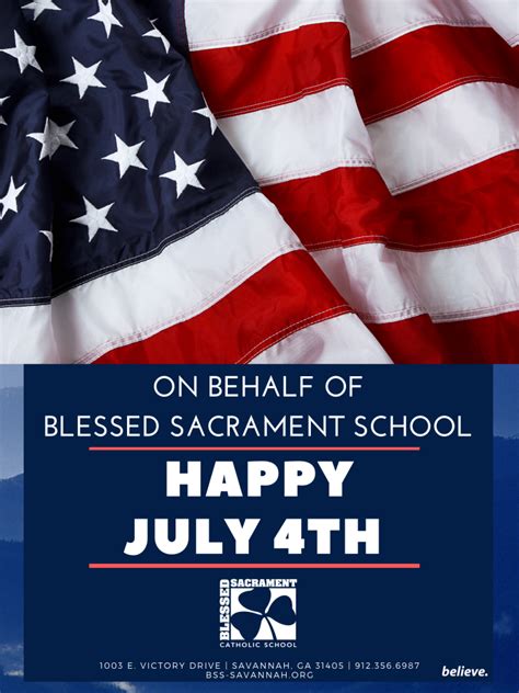 Happy July 4th Blessed Sacrament Catholic School