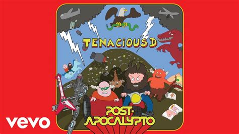 Tenacious D Post Apocalypto Theme Official Audio Youtube