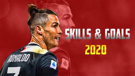 Cristiano Ronaldo Skills And Goals 2020 Youtube