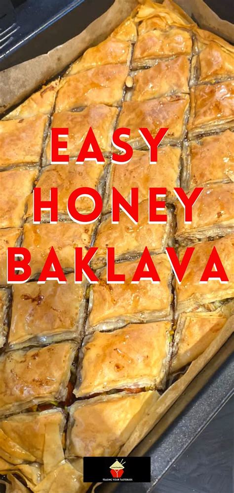Easy Honey Baklava Baklava Recipe Honey Baklava Honey Recipes