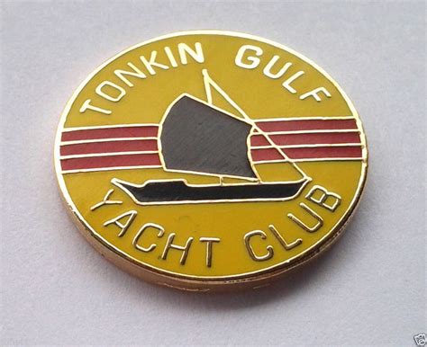 Tonkin Gulf Yacht Club 78 Vietnam Military Hat Pin 14129 Ho Ebay