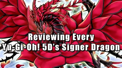 Reviewing Every Yu Gi Oh 5ds Signer Dragon Youtube