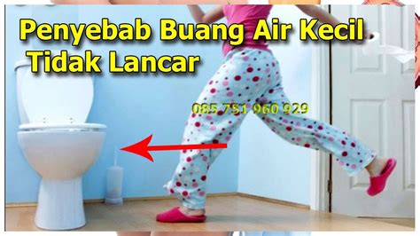 Macam mana nak kurangkan masalah buang air. Apa Penyebab Buang Air Kecil Tidak Lancar Pada Wanita ...