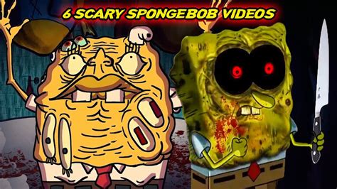 6 scary spongebob horror videos spongebob exe youtube