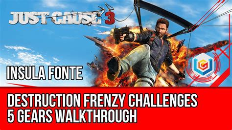 Just Cause 3 All Destruction Frenzy Challenges 5 Gears Walkthrough