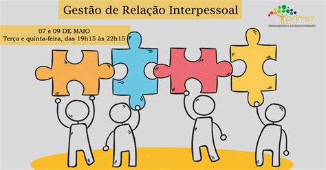 Com Relação Ao Relacionamento Interpessoal Marque A Alternativa Incorreta