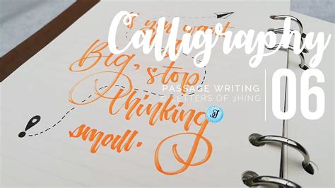 Calligraphy 06 Passage Writing Youtube