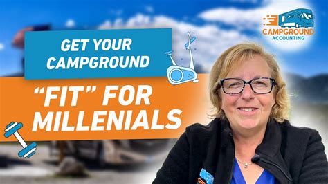 Get Your Campground Fit For Millennials Youtube