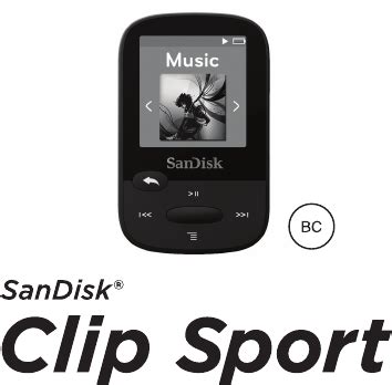 Enter your email address to receive the manual of sandisk clip jam in the language / languages: User manual Sandisk Clip Sport (39 pages)