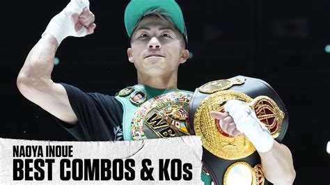 Naoya Inoue Best Knockouts And Combinations Inoue Goes For Undisputed