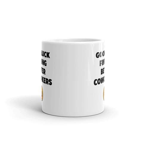 Goodluck Funny Coworker Mugs Goodbye Leaving Farewell Going Etsy