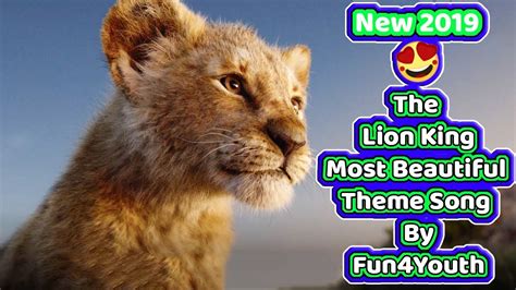 The famous song from the lion king, the circle of life. The lion king theme song - YouTube