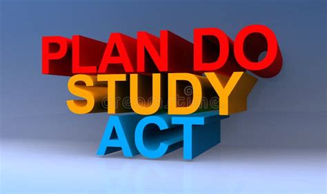 Plan Do Study Act Stock Photos Free And Royalty Free Stock Photos From