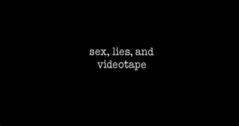 Picture Of Sex Lies And Videotape