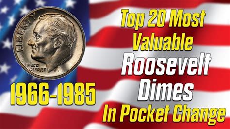 Coin Az Top 20 Most Valuable Dimes In Circulation Rare Roosevelt Dimes Coins Worth Money