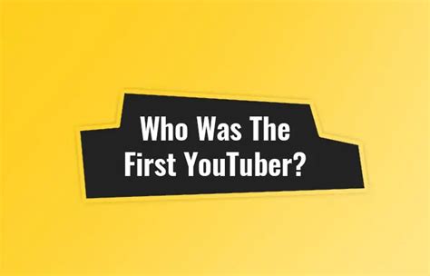 Who Was The First Youtuber Fun Facts Streamerwiz