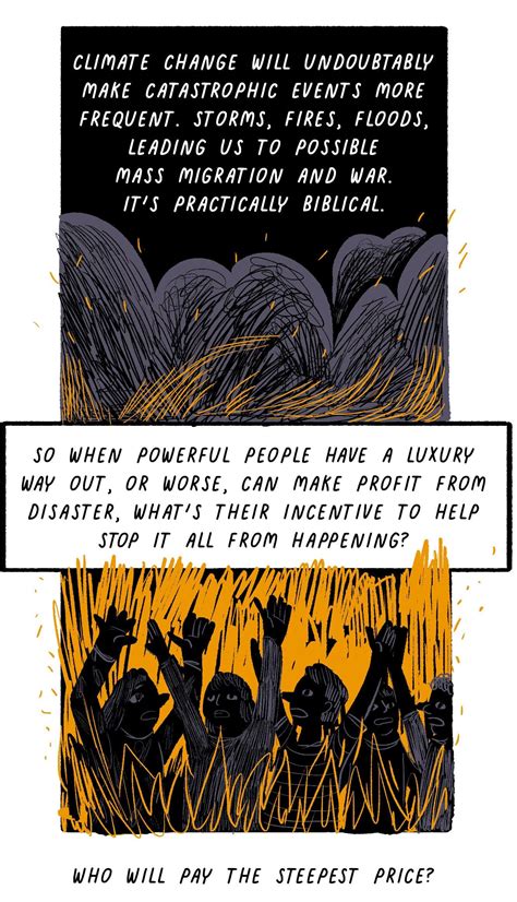 Environmental Catastrophe is Coming. The Rich Will Be Just Fine. - by