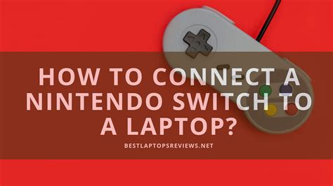 Nintendo switch to laptop with hdmi or bluetooth. How to connect a Nintendo Switch to a laptop ...