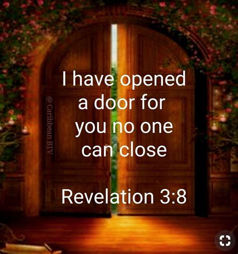 Behold, i have put before you an open door which no one can shut, because you have a little power, and have kept my word, and have not denied my name. Pin on Quotes