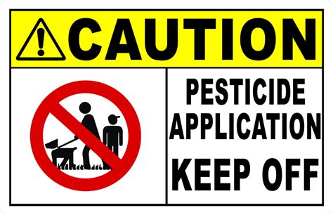 Caution Pesticide Application Keep Off Sign Signs By Salagraphics
