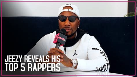 Jeezy Reveals His Top 5 Rappers Youtube