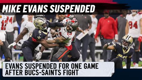 Report Buccaneers Wr Mike Evans Suspended For 1 Game After Defending