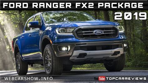 2019 Ford Ranger Fx2 Package Review Rendered Price Specs Release Date
